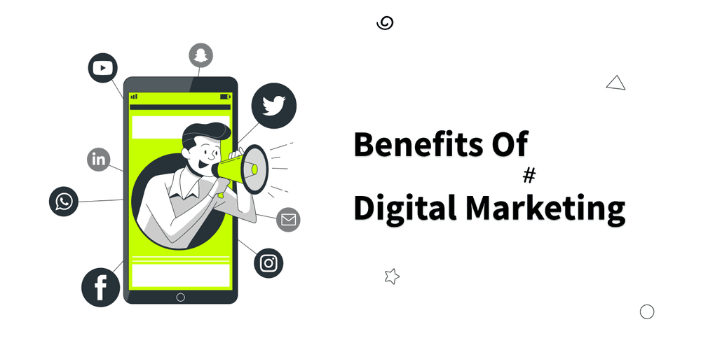 Benefits Of Digital Marketing