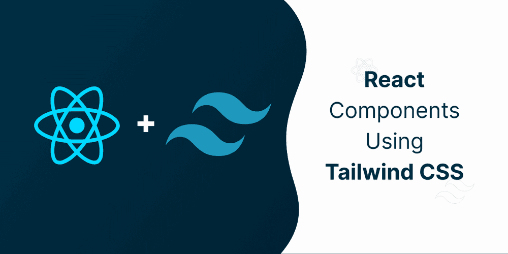 React components using Tailwind CSS